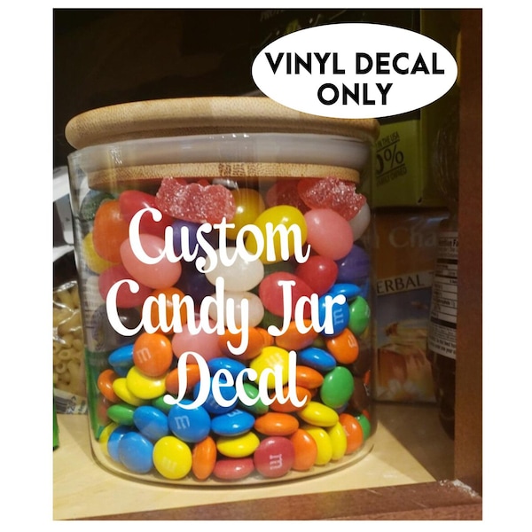 Custom Text Candy Jar Vinyl Decal, Custom Funny Gift for Her, Personalized DIY Treat Jar Label, Cookie jar Personalized Sticker,