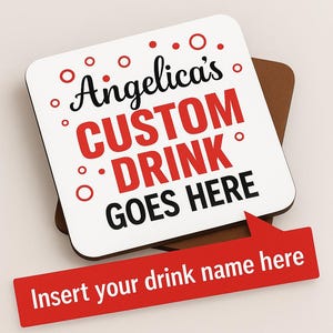 Custom Drink Coaster  Personalized | Funny Coffee, Wine, or Soda Gift for Friends with Name