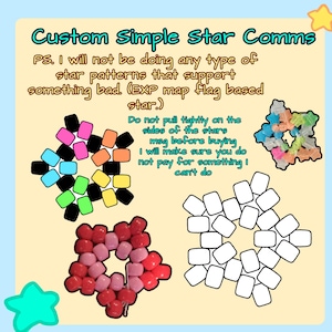 May include: A digital graphic titled Custom Simple Star Comms featuring four star-shaped bead designs. One star uses multi-colored beads, one uses translucent beads, one uses red and pink beads, and one is a white outline. Text includes warnings.