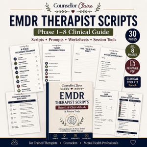 May include: A collection of EMDR therapist scripts and clinical guide documents. The central booklet is titled EMDR Therapist Scripts Phase 1-8 Clinical Guide & Session Tools. Surrounding it are various printable forms, including a treatment roadmap, assessment forms, progress notes, and session reference sheets.