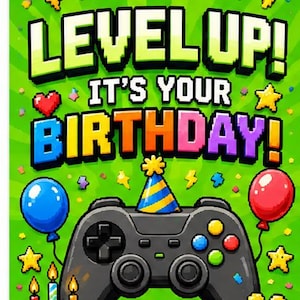 May include: A vibrant green graphic print featuring the pixelated text LEVEL UP! IT'S YOUR BIRTHDAY! with a black game controller wearing a blue and yellow party hat, surrounded by colorful balloons, stars, confetti, candles, and a gift box.