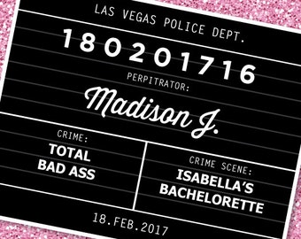 Bachelorette Mugshot Sign, Editable Mughot Sign, Printable Mugshot, Police Photo Prop, Mugshot Party Sign,Edit and Print, Hen Party Decor