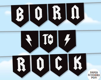 Born to Rock Banner, One Rocks Banner Template,  Instant Download, Printable Banner, Rock Birthday Banner, Born to Rock Decor