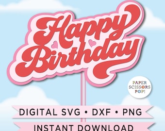Retro Happy Birthday Tortenstecker SVG, EPS, Cricut Geburtstag Dekoration, Cameo Tortenstecker, Sofort Download