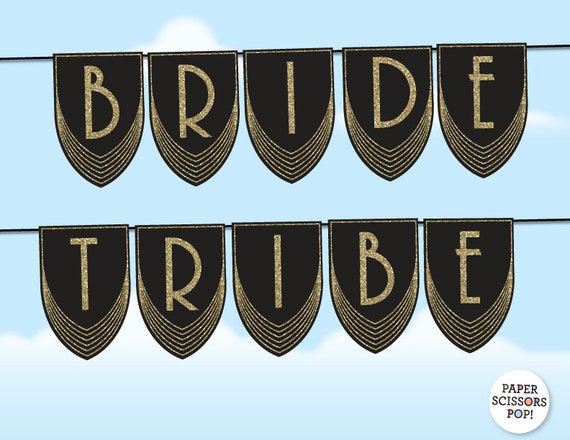 Bride Tribe Banner, Gatsby Bride Tribe Bunting, Bachelorette Decor, Hens Party, Bride Tribe Sign Instant Download, Roaring 20's Photo Prop Il_570xn
