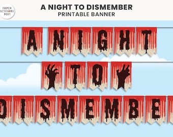 「A Night To Dismember」ヴィンテージハロウィンバナー印刷可能、滴る血のインスタントダウンロード
