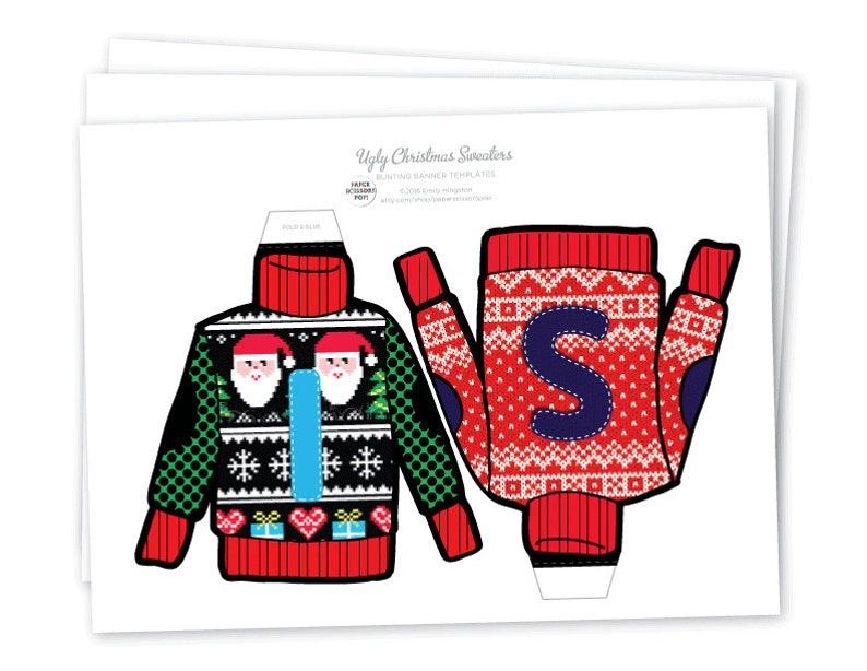 May include: Printable Ugly Christmas Sweater templates. Two sweaters are shown, one with a Santa Claus pattern and the other with a letter "S" pattern.