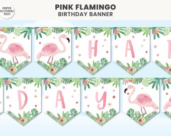 Pink Flamingo Birthday Banner Tropical Banner, Watercolor Flamingo Bunting, Instant Download, Printable Garland, 5th 12th, 10th Birthday
