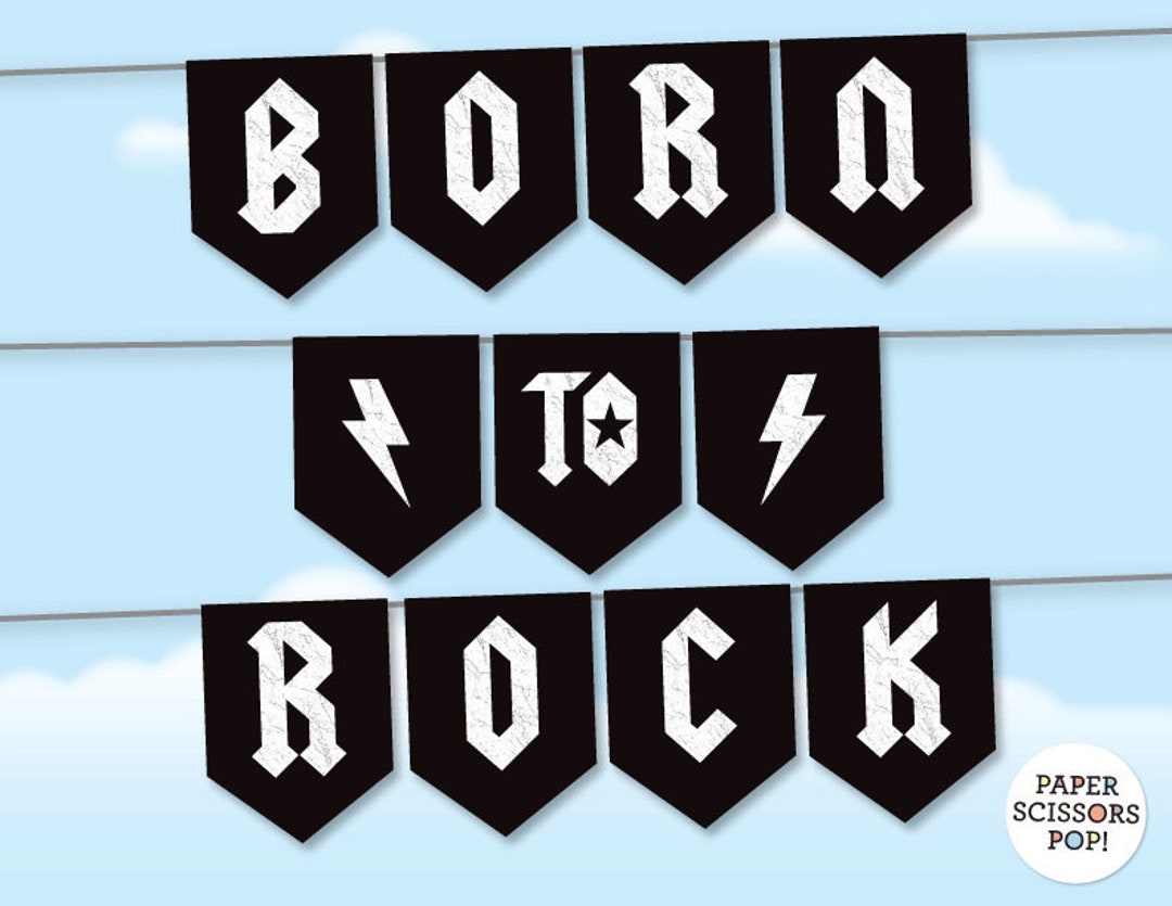 Born to Rock Banner, One Rocks Banner Template, Instant Download ...