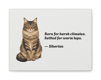 Sibirischer Katzen-Leinwanddruck | Lustiges Katzen-Wandbild mit Spruch | Geschenk für Sibirische Katzenliebhaber
