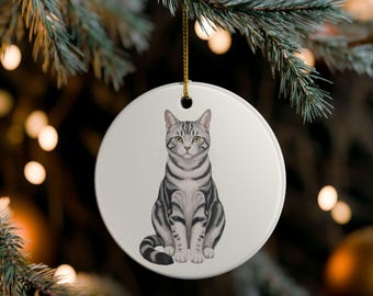 Weihnachtsschmuck für Amerikanische Kurzhaarkatzen | Keramik-Baumschmuck für Katzen | Lustiger Katzenspruch | Geschenk für Katzenbesitzer | Kleines Geschenk für Katzeneltern