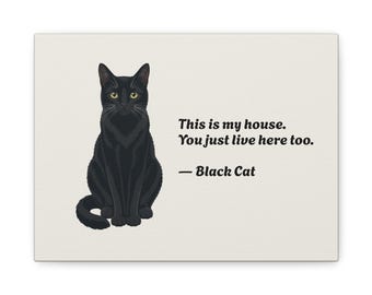 Leinwandbild „Schwarze Katze“ | Lustiges Wandbild mit Katzenzitat | Geschenk für Katzenliebhaber