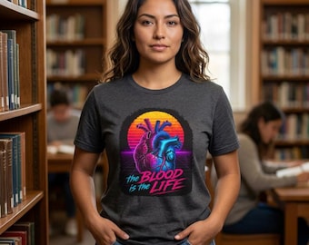 The Blood Is The Life Synthwave Heart Shirt | Gothic Vampire Graphic Tee | Retro Neon Horror T-Shirt | Dracula Inspired Gift
