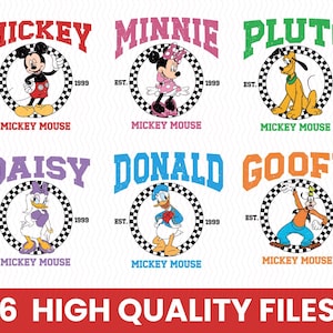May include: A set of six digital graphic designs featuring Disney characters Mickey, Minnie, Pluto, Daisy, Donald, and Goofy. Each character is centered in a black and white checkered circle with the text EST. 1999 and their name above.