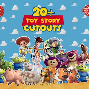 May include: A digital collection of 20+ Toy Story cutouts featuring characters like Woody, Buzz Lightyear, Jessie, Rex, Hamm, Mr. and Mrs. Potato Head, Lotso, and the Aliens. The graphic displays the text 20+ TOY STORY CUTOUTS against a blue sky background.