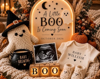 May include: A wooden arched sign with the text A Little BOO Is Coming Soon OCTOBER 2026, a crochet ghost wearing a witch hat, a black cauldron candle labelled Baby Brewing, an ultrasound photo, a baby onesie labelled Baby William, and BOO blocks.