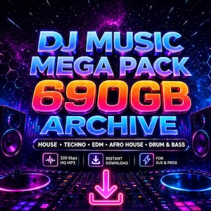 May include: A digital graphic featuring the text DJ MUSIC MEGA PACK 690GB ARCHIVE with sub-text HOUSE, TECHNO, EDM, AFRO HOUSE, DRUM & BASS. The design includes speakers, a DJ controller, and a download icon against a dark, neon-lit space background.