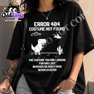 Dinosaur Error 404 Costume Not Found Code Halloween Trending T-Shirt