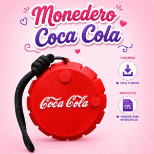 May include: A red circular Coca-Cola coin purse with a black knotted wrist strap. The front features the white Coca-Cola logo. Text above reads Monedero Coca Cola, with icons for download, easy and fast, STL file, and 3D printer format.