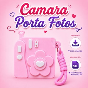 May include: A pink camera-shaped photo holder with a flower and heart design, featuring a matching pink wrist strap. The text reads Camara Porta Fotos, with icons for download and STL file format for 3D printing on a light pink background.