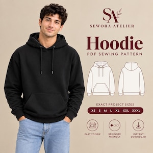 Könnte beinhalten: Ein schwarzer Kapuzenpullover mit Kängurutasche und Kordelzug. Das Bild enthält den Text SEWORA ATELIER, Hoodie PDF SEWING PATTERN, EXACT PROJECT SIZES XS S M L XL XXL XXXL, EASY TO SEW, BEGINNER FRIENDLY und INSTANT DOWNLOAD.