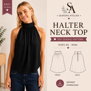 Peut inclure: Un haut noir sans manches à encolure américaine avec un col montant et des détails froncés. L'image contient le texte : EASY TO SEW, SEWORA ATELIER, HALTER NECK TOP, PDF SEWING PATTERN, SIZES XS - XXXL, INSTANT DOWNLOAD, et des croquis techniques.