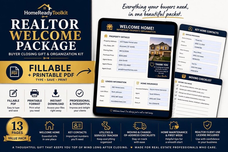 May include: A digital realtor welcome package featuring a fillable and printable PDF kit. The document includes property details, lender information, home insurance, key home contacts, and a moving checklist, all presented in a professional navy blue and gold layout.