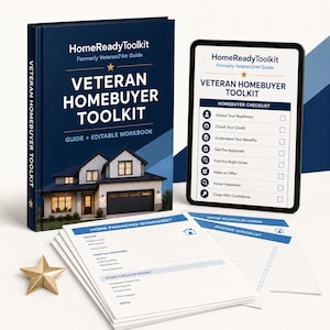May include: A dark blue book titled HomeReadyToolkit Veteran Homebuyer Toolkit with a house image, a tablet displaying a homebuyer checklist, and printed worksheets including a Home Financing Worksheet, Home Search Planner, and Moving Checklist.