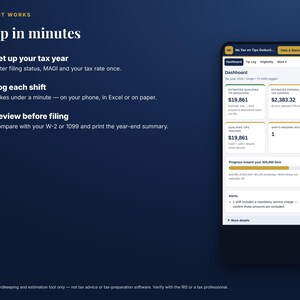 May include: A dark blue infographic titled How It Works and Set up in minutes, listing three steps for tax tracking. To the right, a smartphone displays a dashboard app interface with financial data, including estimated tax savings and tip logs.