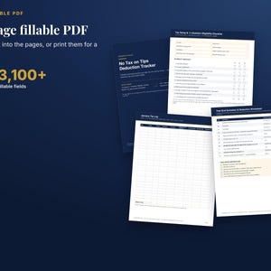 May include: A 16-page fillable PDF tax tracker set with 3,100+ fillable fields. The document pages feature dark blue headers, white backgrounds, and organized tables for tracking tips, tax eligibility checklists, and year-end deduction summaries.