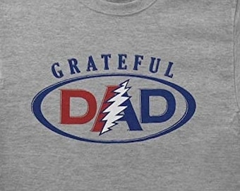 Grateful Dad Grateful Dead Shirt | Father’s Day Gift, Deadhead Dad, Steal Your Face Bolt, Grey - Short Sleeve or Long Sleeve