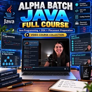 Java Programming Full Course | DSA with Java Video Tutorials | Coding Interview Preparation | Beginner to Advanced Java | Digital Download