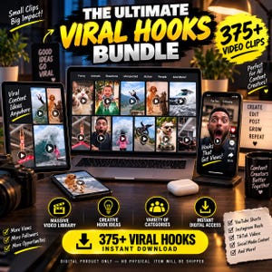 May include: A digital product bundle titled The Ultimate Viral Hooks Bundle featuring 375+ video clips. The display shows a laptop, tablet, and smartphone screen with various video thumbnails, alongside text promoting instant digital access for content creators.