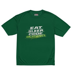 The Dev Loop Eat Sleep Code Calisthenics Tee, Programmer Performance Workout Shirt, Moisture Wicking