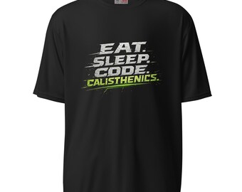 The Dev Loop Eat Sleep Code Calisthenics Tee, Programmer Performance Workout Shirt, Moisture Wicking