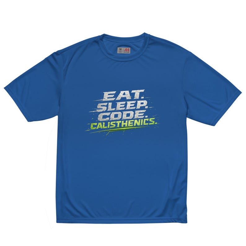 The Dev Loop Eat Sleep Code Calisthenics Tee, Programmer Performance Workout Shirt, Moisture Wicking