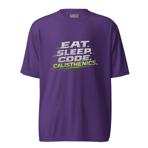 The Dev Loop Eat Sleep Code Calisthenics Tee, Programmer Performance Workout Shirt, Moisture Wicking