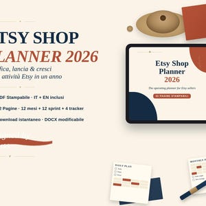 Può includere: Un pianificatore digitale Etsy Shop Planner 2026 con un tablet che mostra il testo Etsy Shop Planner 2026, The operating planner for Etsy sellers, 32 PAGINE STAMPABILI, oltre a fogli di pianificazione giornaliera e mensile con una penna.