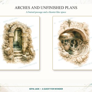 May include: Two sepia-toned illustrations titled ARCHES AND UNFINISHED PLANS: A buried passage and a theater-like space. The left image shows a stone archway with steps, while the right image depicts a curved stone amphitheater structure.