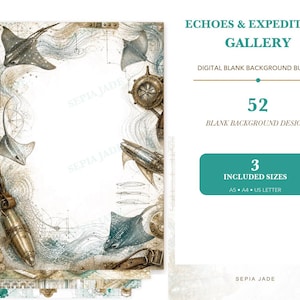 May include: A digital background bundle titled Echoes & Expeditions Gallery featuring 52 blank designs in A5, A4, and US Letter sizes. The artwork displays a white central space framed by illustrations of stingrays, brass nautical instruments, and airships.