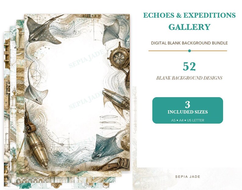 May include: A digital background bundle titled Echoes & Expeditions Gallery featuring 52 blank designs in A5, A4, and US Letter sizes. The artwork displays a white central space framed by illustrations of stingrays, brass nautical instruments, and airships.