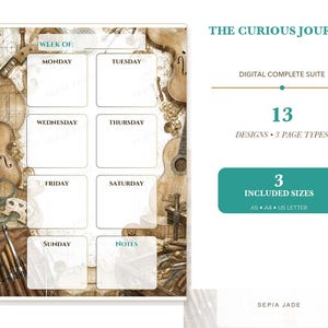 May include: A weekly planner page titled The Curious Journal with a sepia-toned background featuring vintage musical instruments and tools. The layout includes boxes for Monday through Sunday and a notes section. Text includes 13 designs, 3 page types, and 3 included sizes: A5, A4, and US Letter.