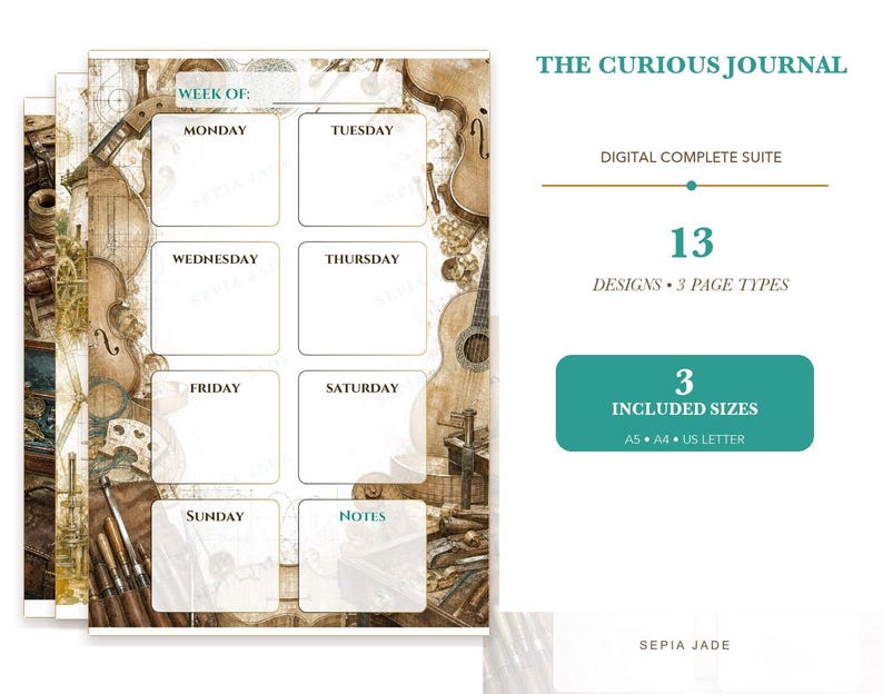 May include: A weekly planner page titled The Curious Journal with a sepia-toned background featuring vintage musical instruments and tools. The layout includes boxes for Monday through Sunday and a notes section. Text includes 13 designs, 3 page types, and 3 included sizes: A5, A4, and US Letter.