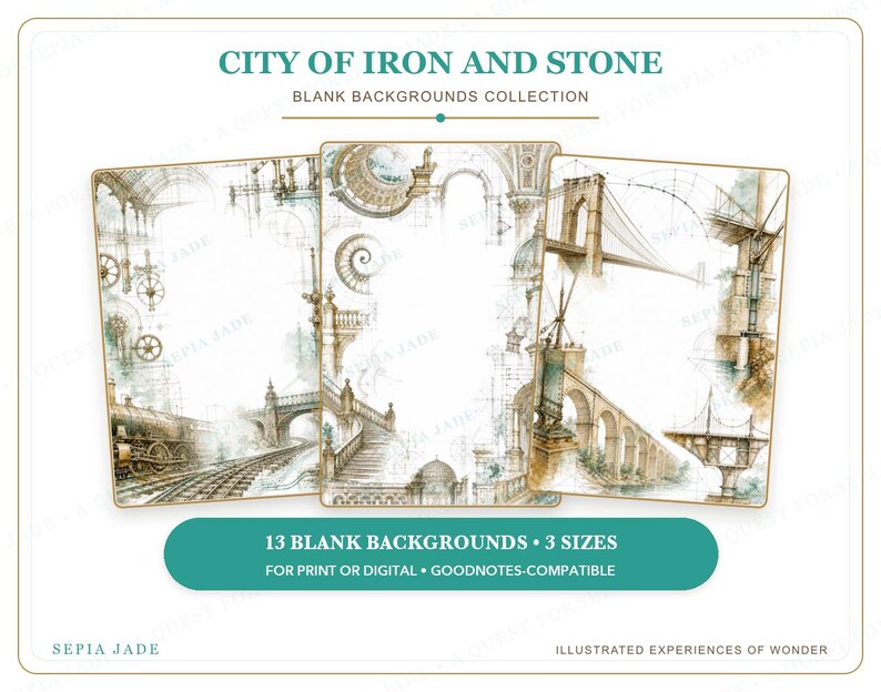 May include: Three rectangular digital paper backgrounds titled City of Iron and Stone, featuring sepia and teal architectural illustrations of bridges, staircases, and trains. The collection includes 13 blank backgrounds in 3 sizes for print or digital use.