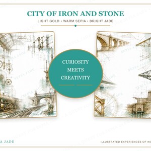 May include: Two rectangular cards featuring sepia-toned architectural illustrations of trains, bridges, and gears. The top text reads CITY OF IRON AND STONE, LIGHT GOLD, WARM SEPIA, BRIGHT JADE. A central jade circle displays CURIOSITY MEETS CREATIVITY.