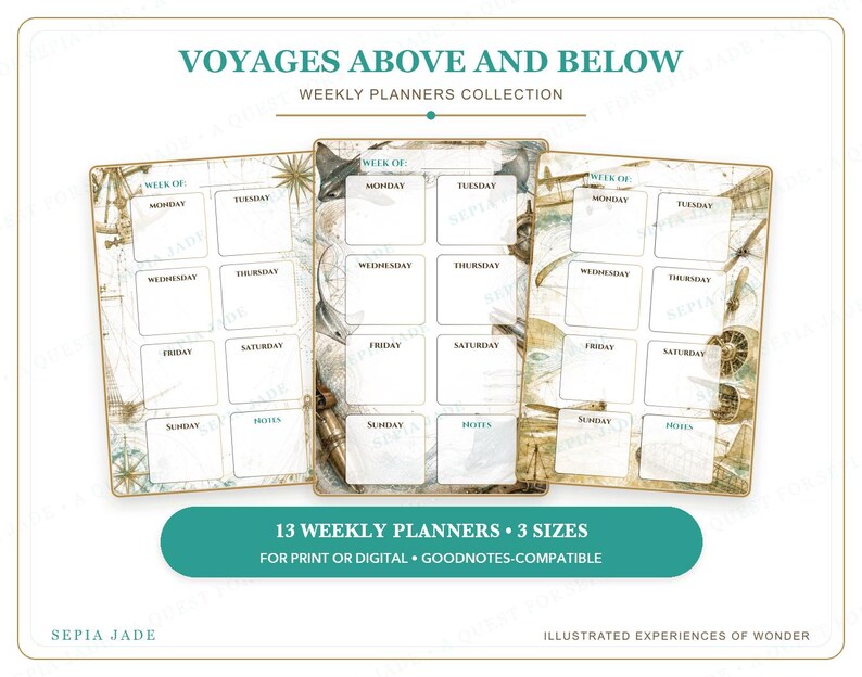 May include: Three weekly planner pages featuring a vintage travel theme with sepia-toned illustrations of compasses, ships, and aeroplanes. Each page includes a header reading VOYAGES ABOVE AND BELOW WEEKLY PLANNERS COLLECTION and 13 WEEKLY PLANNERS 3 SIZES.