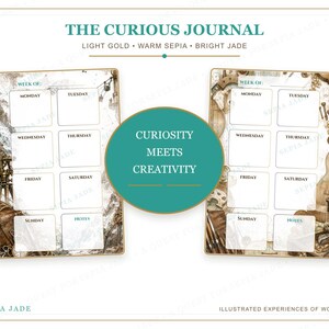 May include: The Curious Journal planner pages feature a weekly layout with sections for Monday through Sunday and notes. The design includes sepia-toned vintage illustrations, a jade green circular centre with the text CURIOSITY MEETS CREATIVITY.