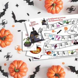 May include: A printable Halloween board game with a spooky house, ghosts, and candy. The game board has the text "Complimenti sei arrivato alla Halloween House" and numbers 1 through 31.