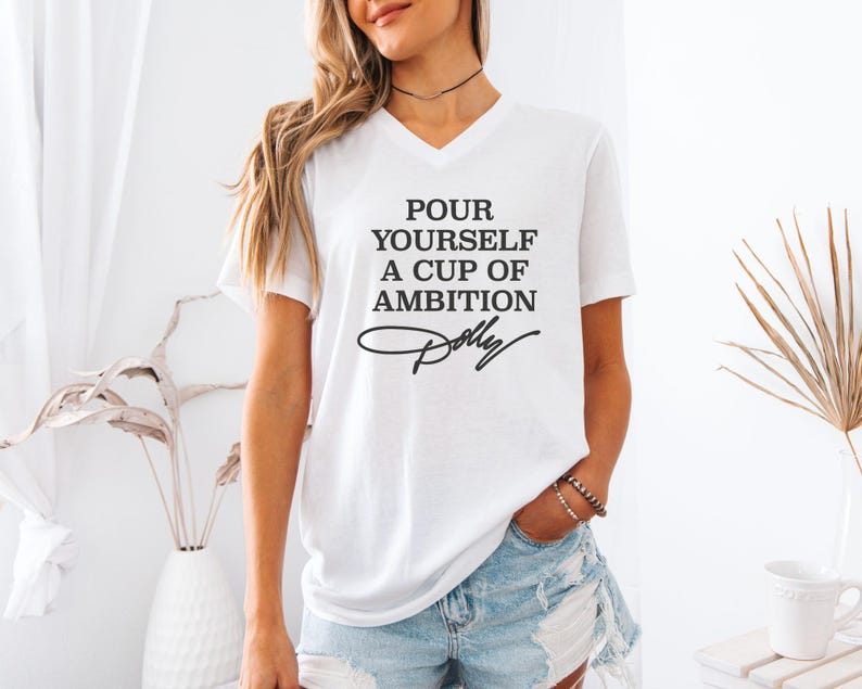 Pour Yourself A Cup Of Ambition Shirt, Dolly Parton 9 To 5 Tee, Country Music Lover Gift
