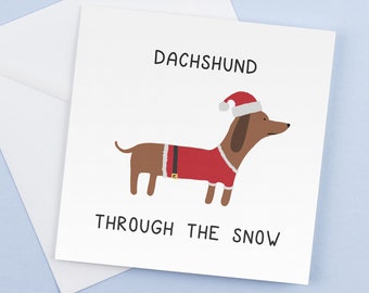 Funny Dachshund Christmas Card: Silly Dog Holiday Greeting